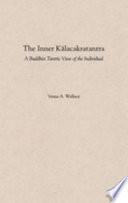 The Inner Kālacakratantra