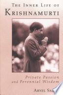 The Inner Life of Krishnamurti