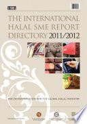 The International Halal SME Report Directory 2011/12