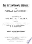 The International Speaker and Popular Elocutionist