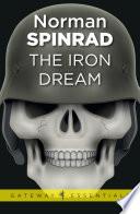 The Iron Dream