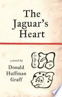 The Jaguar's Heart