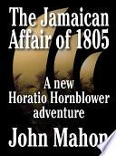 The Jamaican Affair of 1805