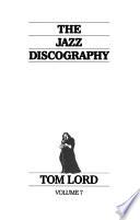 The Jazz Discography