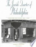 The Jewish Quarter of Philadelphia