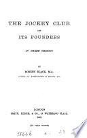 The Jockey Club and Its Founders