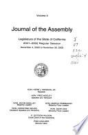 The Journal of the Assembly During the ... Session of the Legislature of the State of California