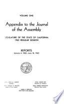The Journal of the Assembly During the ... Session of the Legislature of the State of California