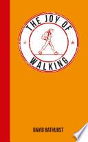 The Joy of Walking