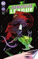 The Jurassic League (2022-) #4