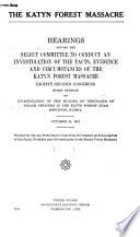 The Katyn Forest Massacre