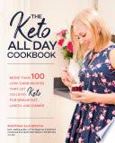 The Keto All Day Cookbook