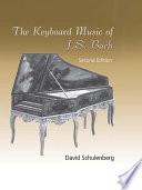 The Keyboard Music of J.S. Bach