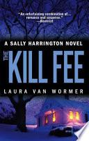 The Kill Fee
