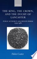 The King, the Crown, and the Duchy of Lancaster