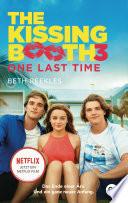 The Kissing Booth - One Last Time