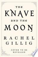 The Knave and the Moon