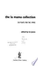 The La Mama Collection