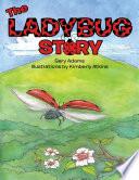 The Ladybug Story