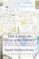 The Land of Milk and Honey
