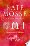 The Languedoc Trilogy