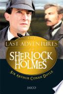 The Last Adventures of Sherlock Holmes
