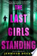 The Last Girls Standing