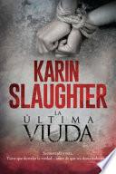 The Last Widow \ La última viuda (Spanish edition)