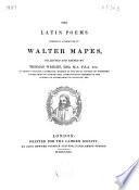 The Latin poems commonly attributed to Walter Mapes
