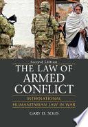 The Law of Armed Conflict