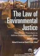 The Law of Environmental Justice