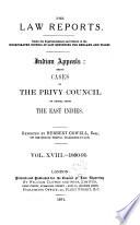 The Law Reports ... Indian Appeals