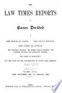 The Law Times Reports of Cases Decided in the House of Lords, the Privy Council, the Court of Appeal ... [new Series].