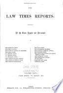 The Law Times Reports of Cases Decided in the House of Lords, the Privy Council, the Court of Appeal ... [new Series].