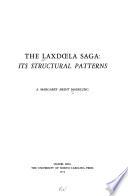 The Laxdœla Saga: Its Structural Patterns