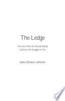 The Ledge, Form #11.118