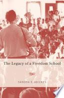 The Legacy of a Freedom School