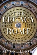 The Legacy of Rome