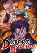 The Legend of Dororo and Hyakkimaru Vol. 10