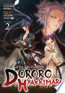 The Legend of Dororo and Hyakkimaru Vol. 2