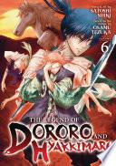 The Legend of Dororo and Hyakkimaru Vol. 6