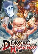 The Legend of Dororo and Hyakkimaru Vol. 8