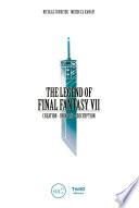 The Legend of Final Fantasy VII