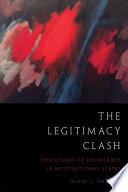 The Legitimacy Clash