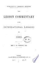 The lesson commentary on the International lessons for 1880