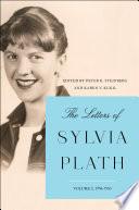 The Letters of Sylvia Plath Vol 2