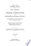 The Library of Choice Literature and Encyclopædia of Universal Authorship