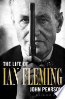 The Life of Ian Fleming