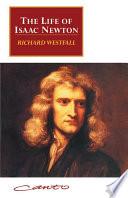 The Life of Isaac Newton