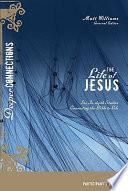 The Life of Jesus Participant's Guide